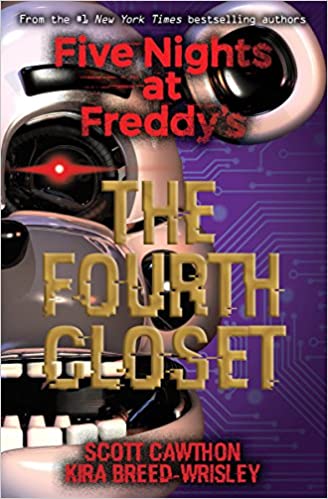 Scott Cawthon - The Fourth Closet Audio Book Free