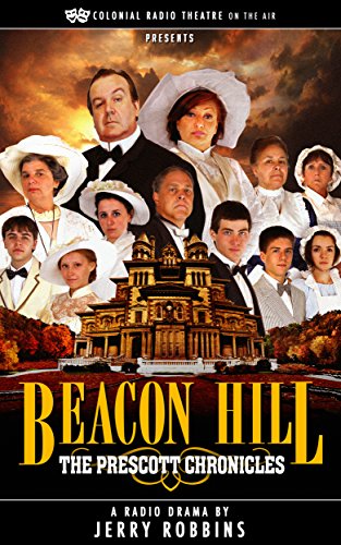 Jerry Robbins - BEACON HILL The Prescott Chronicles Audio Book Free